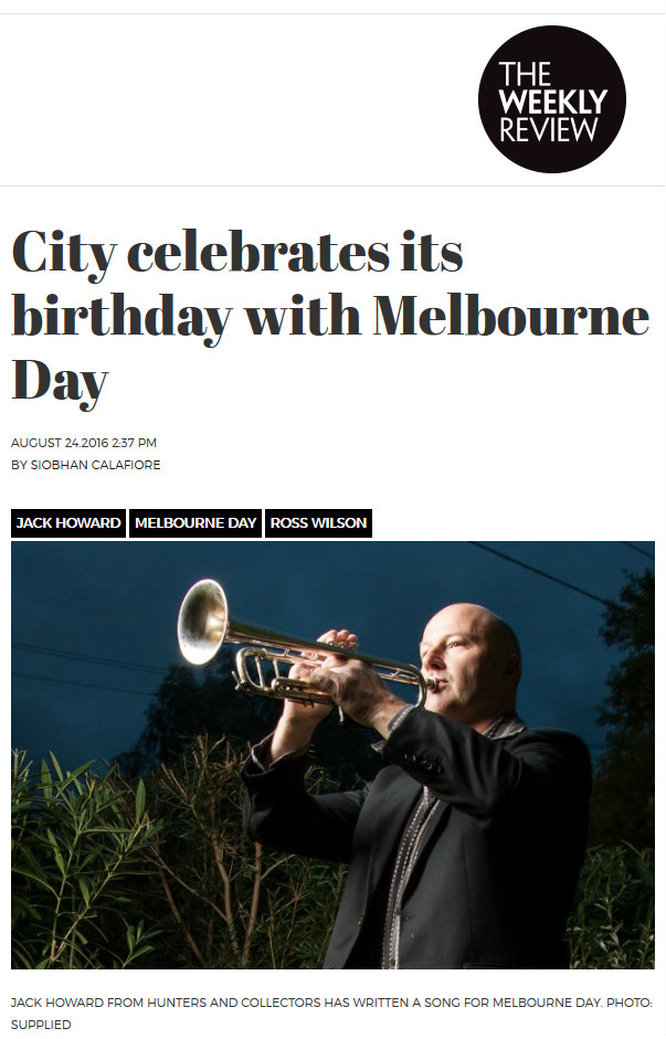 Melbourne Day coverage in Weekly Review 
